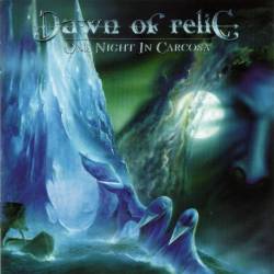 Dawn Of Relic : One Night in Carcosa